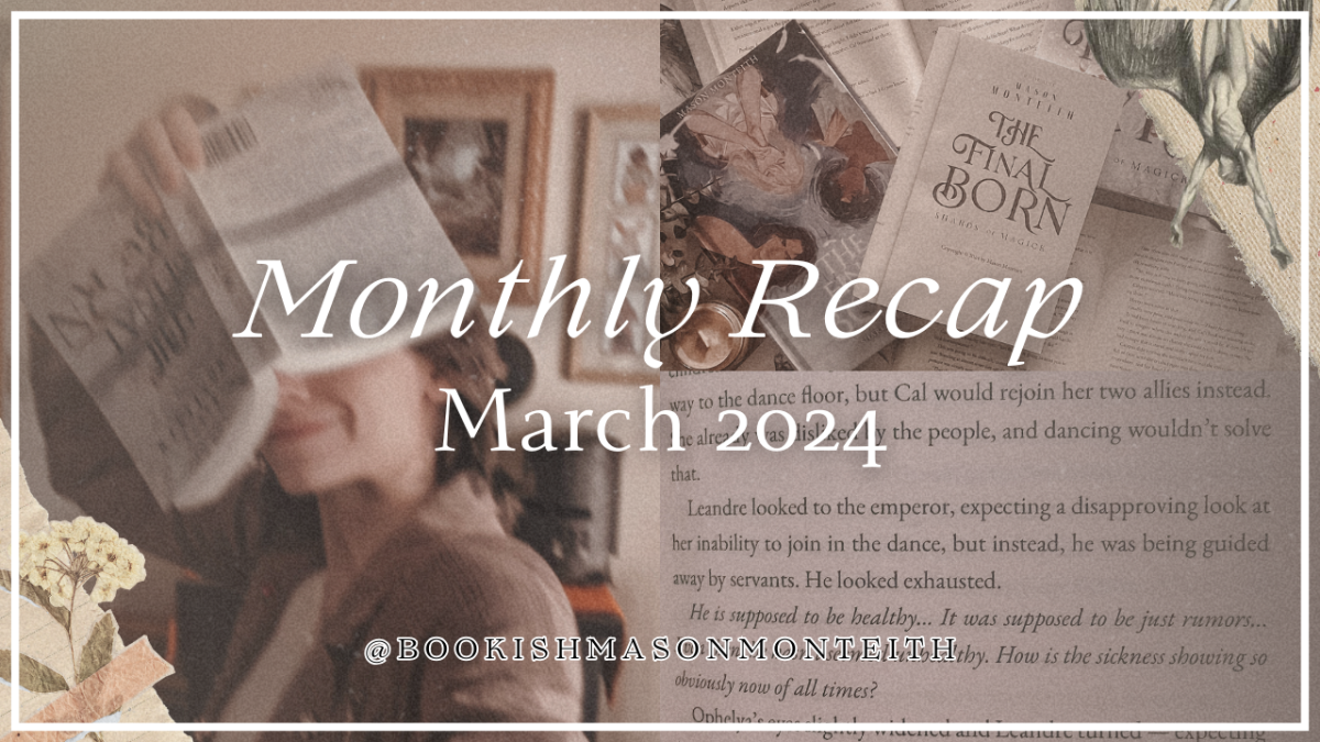 Monthly Recap: March 2024